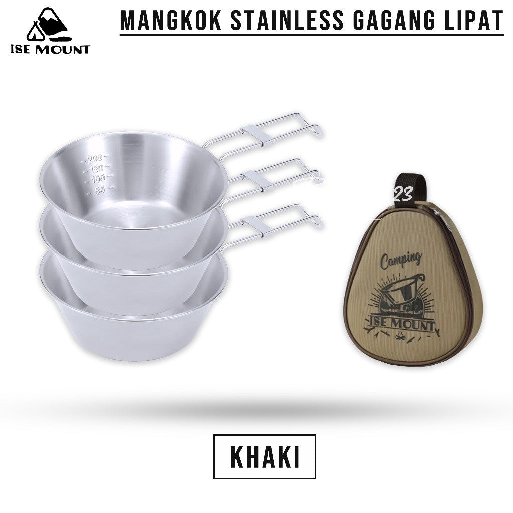 ISE Mount Mangkok Camping Stainless 304 Set 3 Pcs Gagang Lipat Storage BAG Kapasitas 300 ml Camping Outdoor