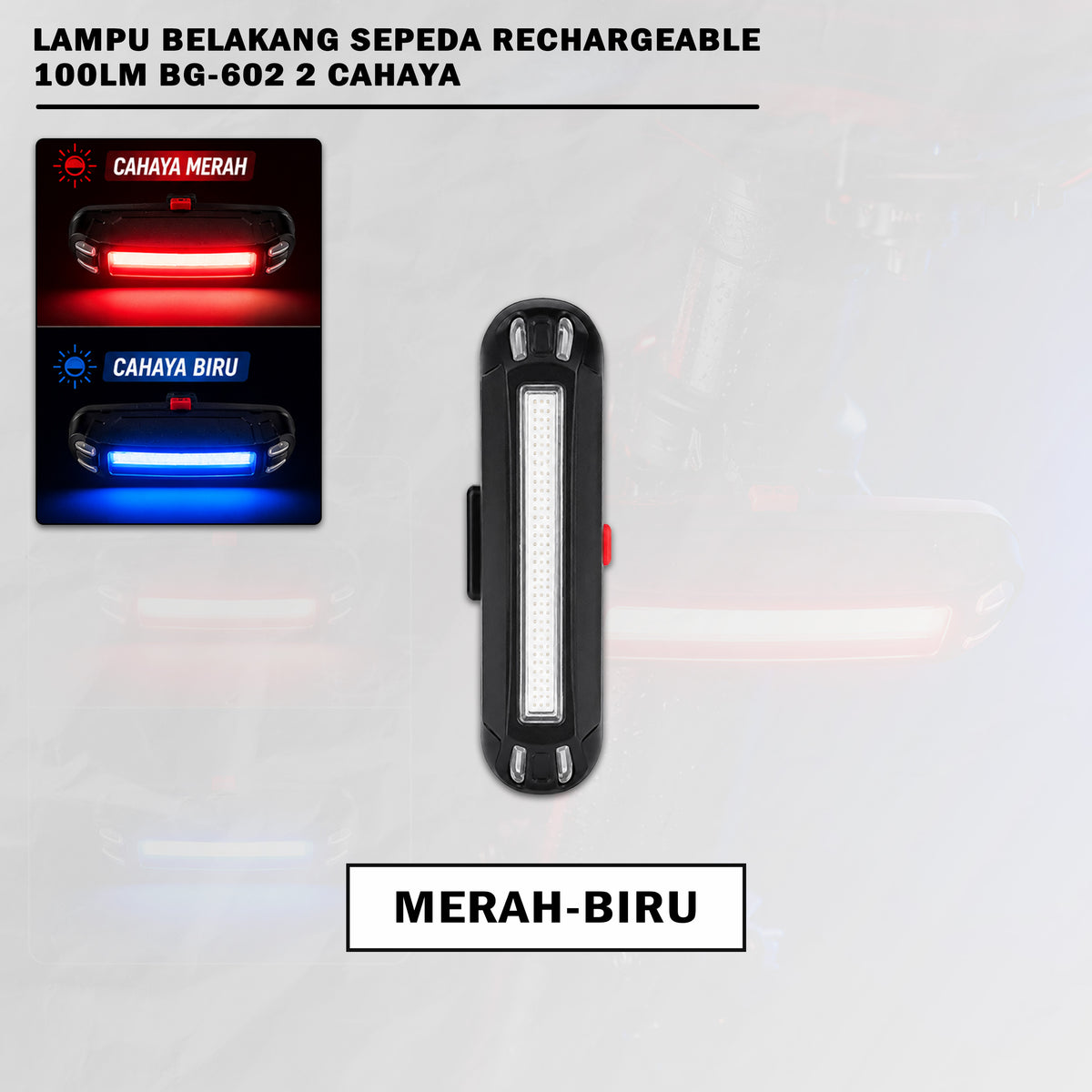Lampu Belakang Sepeda LED USB Rechargeable 100 Lumens Bengguo BG-602 2 Warna Cahaya Waterproof MTB