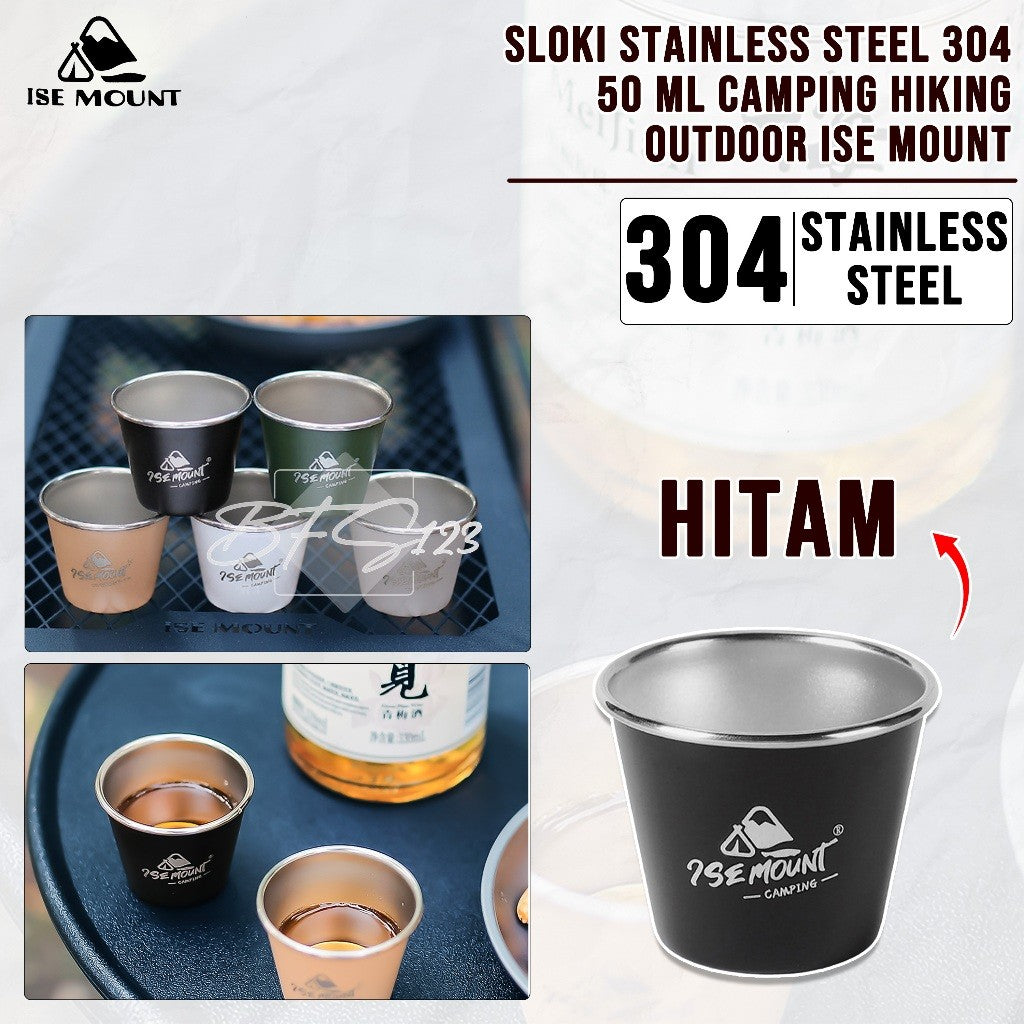 Gelas Sloki Stainless 50 ml 304 Camping Hiking outdoor Ise Mount
