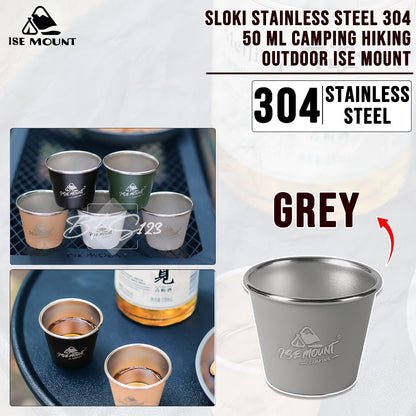 Gelas Sloki Stainless 50 ml 304 Camping Hiking outdoor Ise Mount