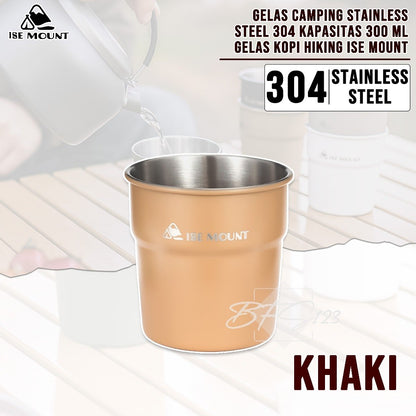 Gelas Camping Stainless Steel 304 Kapasitas 300 ml Gelas Kopi Hiking ISE Mount