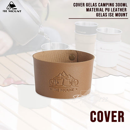 Gelas Camping Stainless Steel 304 Kapasitas 300 ml Gelas Kopi Hiking ISE Mount