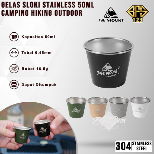 Gelas Sloki Stainless 50 ml 304 Camping Hiking outdoor Ise Mount