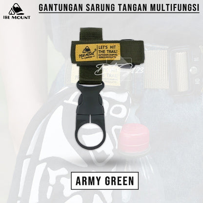 ISE MOUNT Glove Hanging Buckle Pengait Botol Nylon Belt Glove Holder Clip Hiking Outdoor