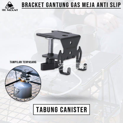 ISE MOUNT Bracket Gantung Gas Kaleng Canister Hicook Outdoor Clamp Meja Kuat Anti Slip Camping Outdoor