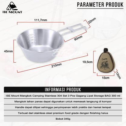 ISE Mount Mangkok Camping Stainless 304 Set 3 Pcs Gagang Lipat Storage BAG Kapasitas 300 ml Camping Outdoor