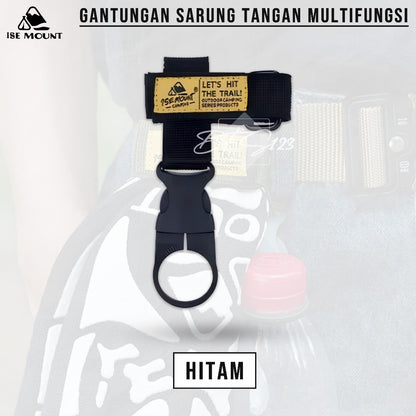 ISE MOUNT Glove Hanging Buckle Pengait Botol Nylon Belt Glove Holder Clip Hiking Outdoor