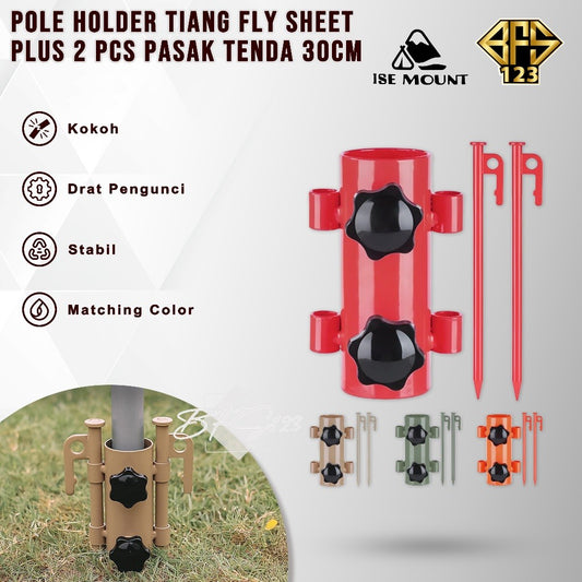ISE Mount Pole Holder Tiang Fly Sheet Plus 2 Pcs Pasak Kanopi Tenda Stand Holder Tiang Tenda Camping 30 cm