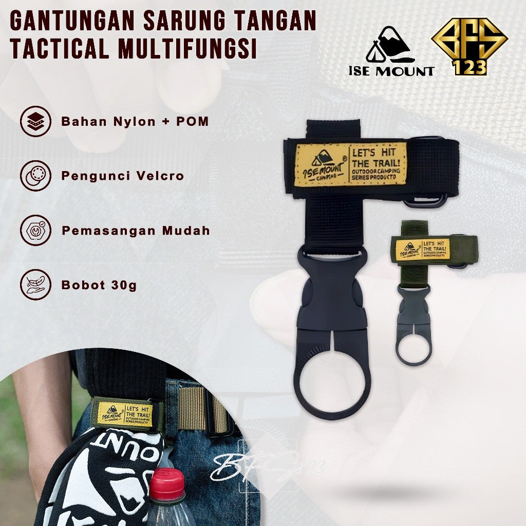 ISE MOUNT Glove Hanging Buckle Pengait Botol Nylon Belt Glove Holder Clip Hiking Outdoor