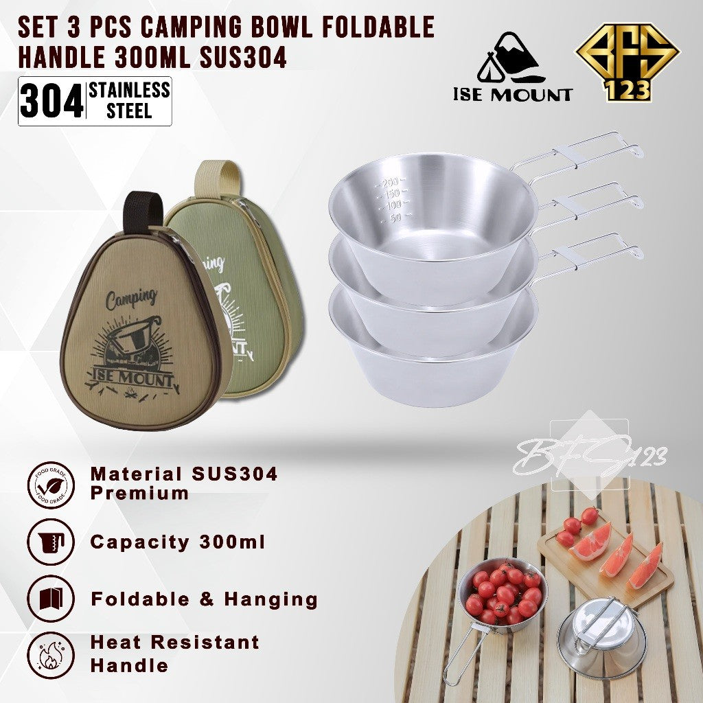 ISE Mount Mangkok Camping Stainless 304 Set 3 Pcs Gagang Lipat Storage BAG Kapasitas 300 ml Camping Outdoor