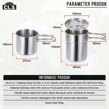 CLS 2 in 1 Nesting Mug Pot Set 1L 0,7L Handle Lipat Stainless Steel 304 Set Panci Mug Camping Hiking Outdoor